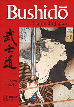 "Bushidō, the soul of Japan", Inazo Nitobe