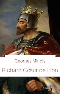 "Richard the Lionheart, Georges Minois