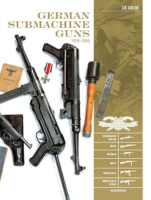 "German Submachine Guns 1918-1945: Bergmann MP18/I, MP34, MP38/40, MP41, MKB42/43/1, MP43/1/44 & STRG44 and Accessories", Luc Guillou (English edition)